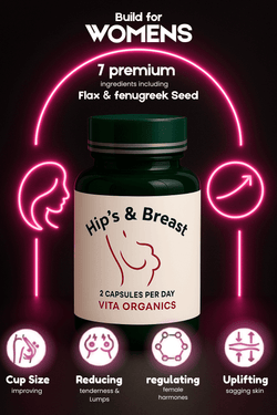 Hips And Breast 60 capsules (100% Herbal) - Vita Organics